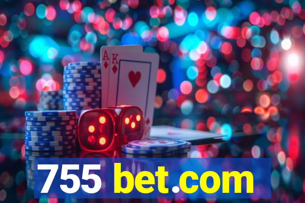 755 bet.com